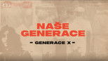 Naše generace 1x2 (S01E02)