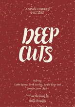 Deep Cuts