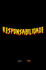 Poster for Responsabilidade 