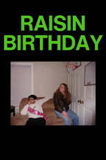 Raisin Birthday poster