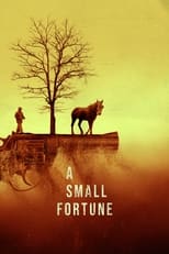 A Small Fortune (2021)