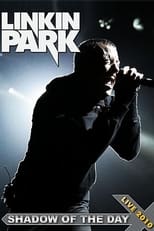 Poster for Linkin Park: Shadow Of The Day