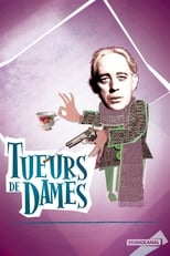 Tueurs de dames serie streaming