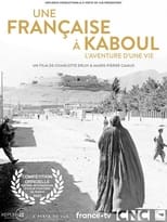 Poster for Une Française à Kaboul - L'Aventure d’une vie