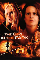 The Girl in the Park (2007)