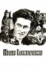 High Lonesome (1950)