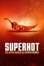 Poster for Superhot: The Spicy World of Pepper People Season 1