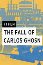 Poster for Carlos Ghosn The Rise and Fall of a Superstar CEO