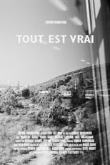 Poster for Tout est vrai (All Is True)