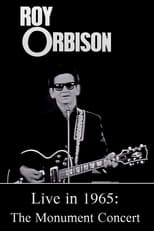 Poster for Roy Orbison Live in 1965: The Monument Concert 