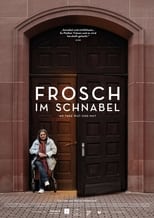 Poster for Frosch im Schnabel