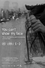 Poster for You Can’t Show My Face 