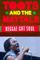 Poster for Toots and the Maytals Reggae Got Soul 