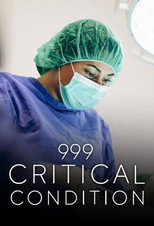 999: Critical Condition poster