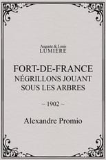 Poster for Fort-de-France : négrillons jouant sous les arbres