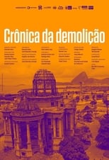 Poster for Crônica da Demolição