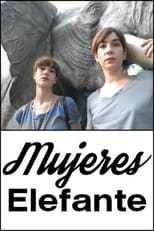 Poster for Mujeres elefante