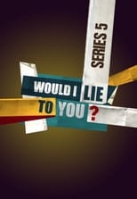 Poster for Would I Lie to You? Season 5