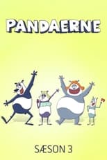 Poster for Pandaerne Season 3