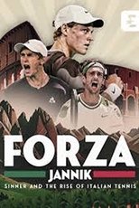Forza Jannik – Sinner and the rise of Italian tennis (2024)