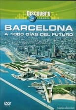 Poster for Barcelona: A 1000 días del futuro 