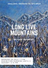 Long Live Mountains Long Live Mountains