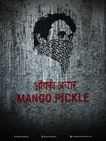Poster for Mango Pickle 