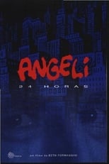 Poster for Angeli 24 Horas