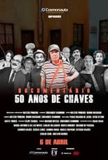 Poster di Documentário - 50 Anos de Chaves