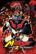 Ver Mazinger: Edición Z Impacto! (2009) Online