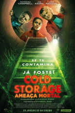 Cold Storage: Ameaça Mortal