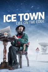 Ice Town: Life on the Edge poster