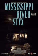 Poster for Mississippi River Styx 
