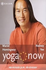 Poster di Yoga Now: 10-minute P.M. De-stressor