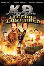 Poster for K-9 Adventures: Legend of the Lost Gold