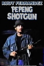 Poster for Pepeng Shotgun