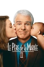 Le Père de la mariée II serie streaming