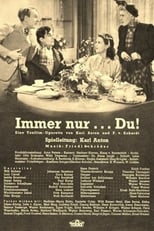 Poster for Immer nur Du