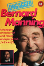 Poster for Bernard Manning - Ungagged