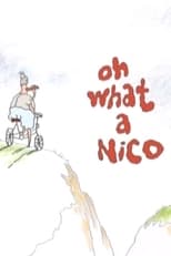 Poster for Oh What a Nico