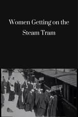Poster for Women Getting on the Steam Tram 