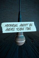 Poster for Misbrug, angst og andre sjove ting