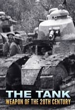 Poster for The Tank: Weapon of the 20th Century