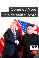 Poster for Corée du Nord, un plan pour survivre 