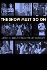 Poster for The Show Must Go On 