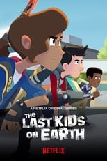 Poster for The Last Kids on Earth Season 1