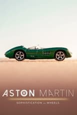 Poster for Aston Martin: Sophistication on Wheels
