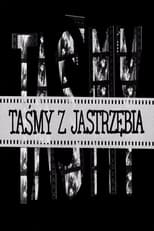 Poster for Tapes from Jastrzebie
