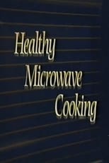 Poster di Healthy Microwave Cooking