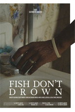 Poster for Fish Don't Drown